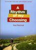 A Rhythm Of My Choosing by Sue Percival