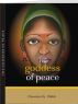 The goddess of Peace by chinedum Ify Obikili
