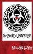 Skewed Universe by Megan Hart
