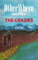 Cover for 'OtherWhere: The Crazies'