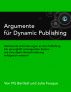 Argumente fÃ¼r Dynamic Publishing by Pg Bartlett