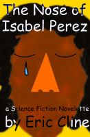 Cover for 'The Nose of Isabel Perez'
