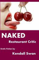 Cover for 'NAKED Restaurant Critic'