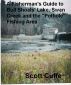 A Fishermanâ€™s Guide to Bull Shoalâ€™s Lake, Swan Creek and the â€œPotholeâ€ Fishing Area by scott cuffe