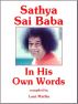 Sathya Sai Baba in His Own Words by Leni Matlin