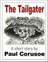 The Tailgater by Paul Corusoe