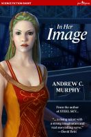 Cover for 'In Her Image'