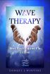 Wave Therapy, Beat The Cold and Flu Edition by Samuel Winters