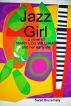 Jazz Girl by Sarah Bruce Kelly