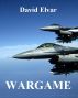 Wargame (TeenReads) by David Elvar