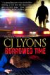 Borrowed Time by CJ Lyons