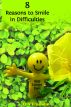 Eight Reasons to Smile in Difficulties by O N Franklin
