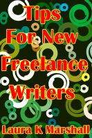 Tips for New Freelance Writers cover