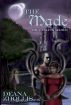 The Made: The Calling Series by Deana Zhollis