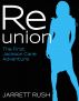 Reunion by Jarrett Rush