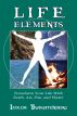 Life Elements: Transform Your Life with Earth, Air, Fire, and Water by Izolda Trakhtenberg