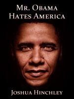 Cover for 'Mr. Obama Hates America'