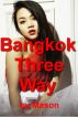 Bangkok Three-Way by Mason 