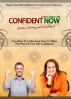 Confident Now by Victoria Gallagher