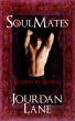Soul Mates: Bound by Blood by Jourdan Lane