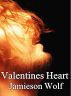 Valentine's Heart by Jamieson Wolf