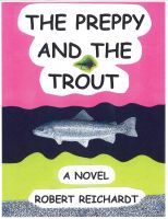 Cover for 'The Preppy and the Trout'