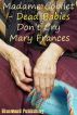 Madame Cobilet - Dead Babies Don't Cry by Mary Frances