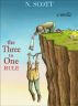 The Three to One Rule by N Scott