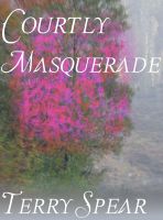 Cover for 'Courtly Masquerade'