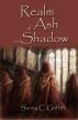 Realm of Ash and Shadow by Sunny C. Griffith