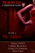 The Alpha's: The Blood Bar Chronicles, Book 1 by Breathless Press Anthology authors