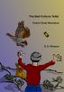 The Bad Fortune Teller - Ernie's Great Adventure by Dave Riessen