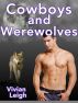 Cowboys and Werewolves by Vivian Leigh