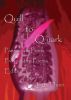 Quill to Quark: Passionate Poets Provocative Poems by Etta Dunn