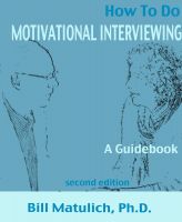 Cover for 'How To Do Motivational Interviewing: A guidebook for beginners'
