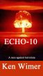 Echo-10 by Kenneth Wimer