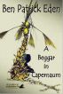 A Beggar in Capernaum by Ben Patrick Eden