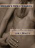 Megan's Open Season by Jeff White