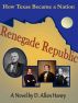 Renegade Republic by D. Allen Henry