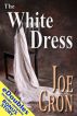 The White Dress by Joe Cron