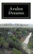 Aralen Dreams by Charles Thompson