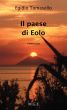 Il paese di Eolo by Egidio Tomasello