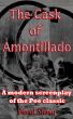 The Cask Of Amontillado - a modern screenplay of the Poe classic by David Sloma