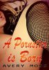 A Pornstar Is Born by Avery Moss