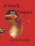 A Work in Progress by Larry Sheridan