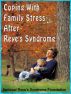 Coping With Family Stress After Reye's Syndrome by National Reye's Syndrome Foundation
