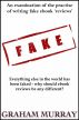 Fake! by Graham Murray