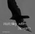 Watching with Thoughts by P. Lowe