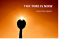 The Time is Now by Mustafa Sakhi