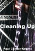 Cleaning Up by Paul Connor-Kearns